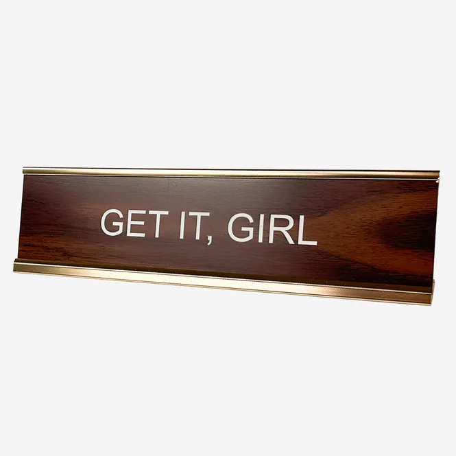 Hovedbilde Get It, Girl Kontorskilt